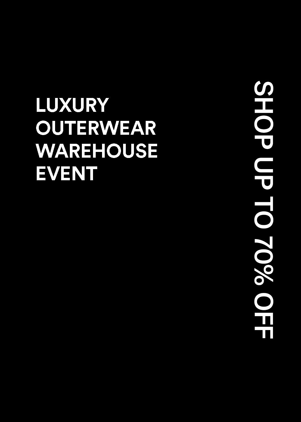 Luxury Outerwear Warehouse Sale