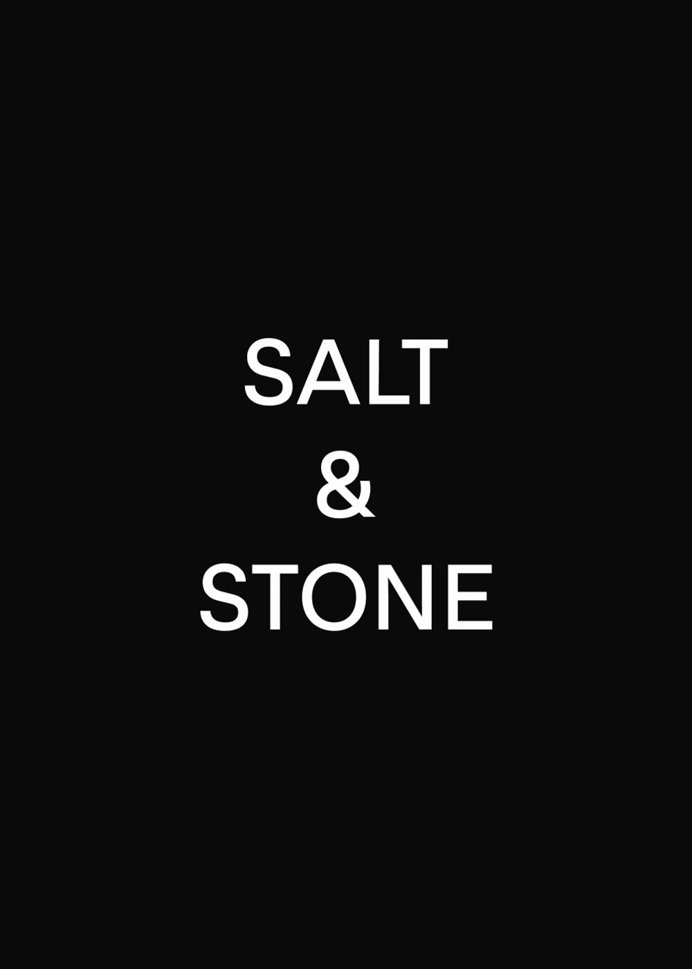 Salt and Stone